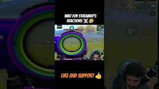 wait for Streamer's reaction 🫨☠️ #shorts #bgmi #viral #gaming #shortsbgmi #shortsfeed #shortsviral