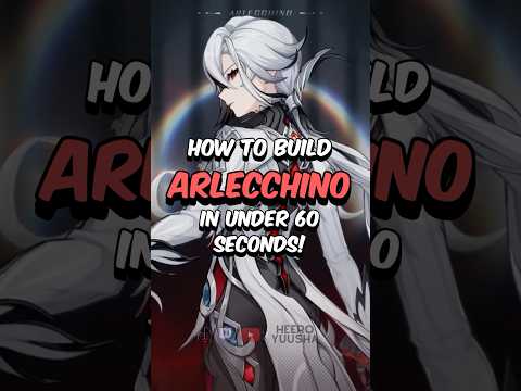 BEST ARLECCHINO BUILD - How to Build Arlecchino in 60 Seconds #genshinimpact #genshin #hoyoverse