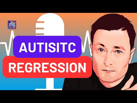 Autistic Regression in Adults (My Friend Autism)