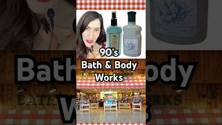 90’s Bath & Body Works Cottagecore Aesthetic | #90s #nostalgia