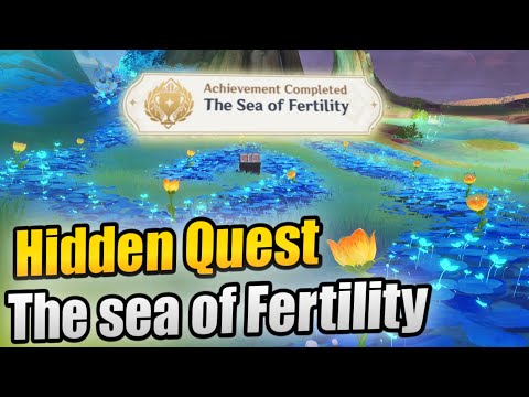 Hidden Quest: The Sea of Fertility - World Quests puzzle【Genshin Impact 3.6】