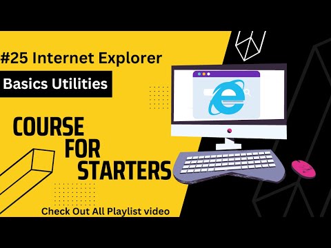 Internet Explorer  | Basic Utilities #25 | Basic Computer | English