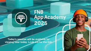 FNB App Academy 2025 Lesson 7