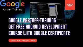 Google Partner Training- Free Courses With Certificates | Google Free Certificate | Android
