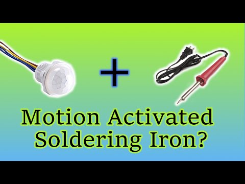 DIY Motion Activated Soldering Iron?