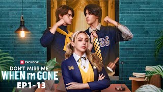 Don't Miss Me When I'm Gone Full Movie | ReelShort