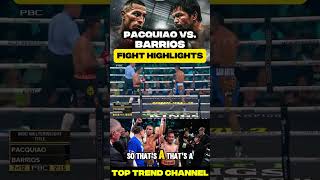 Pacquiao vs Barrios Fight Highlights 2025 | Knockdowns, Big Punches & Full Recap! #trending #sports