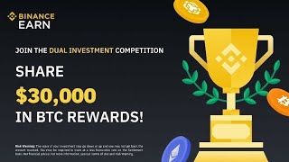 Dual invest share $30000 in BTC rewards Binance BTC Quiz Answers Today || Dual Investment Free BTC
