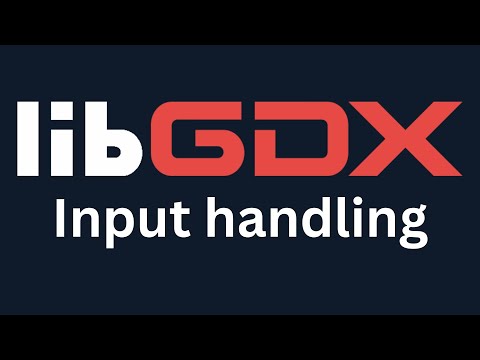 LibGDX Game Input Handling