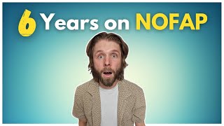 6 Years on NoFap | What I Learned