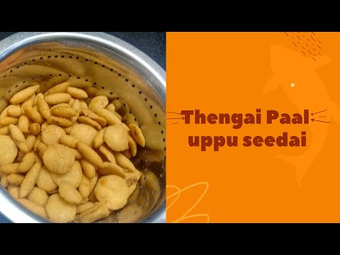 தேங்காய் பால்  உப்பு  சீடை  / Thengai Paal uppu seedai in tamil