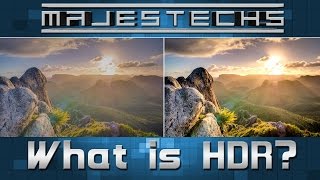 What Is HDR TV? - Home Theater HDR Buying Guide