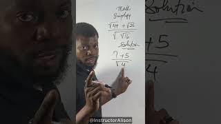 Simplify (√49 + √25) / √(√16) #shortvideo