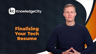 Finalizing Your Tech Resume - Introduction | Knowledgecity