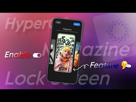Enable HyperOS ⚡ Magazine Lock Screen | Full Customiztion | 💯 Working In Any HyperOS Devices |