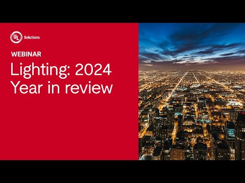Looking Back on a Year of Changes: Updates to Lighting Standards and Regulations