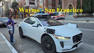Waymo - Self-Driving Cars - San Francisco