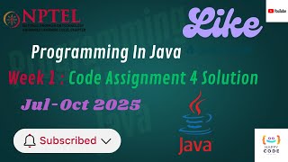NPTEL Programming in Java Week 1 Code Assignment 4 Solution | July-Oct 2025 | Swayam | NPTEL | Java