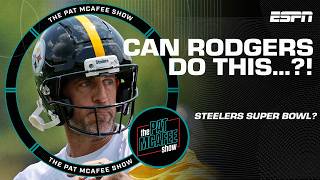 Dan Orlovsky's THREE VARIABLES for the Steelers' success with Aaron Rodgers | The Pat McAfee Show