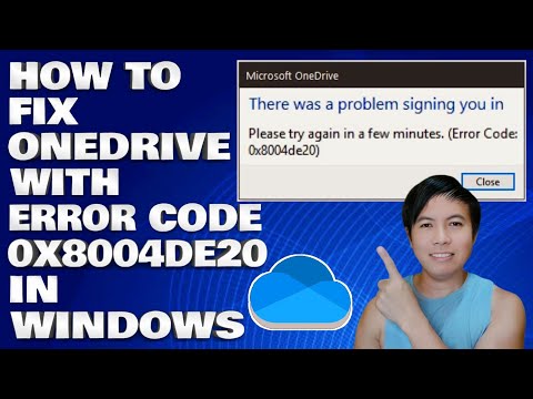 How To Fix OneDrive With Error Code 0x8004de20 in Windows