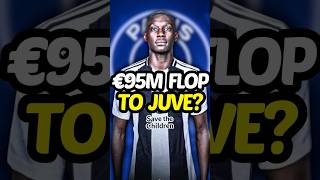 PSG’s €95m FLOP joins Juventus? 👀