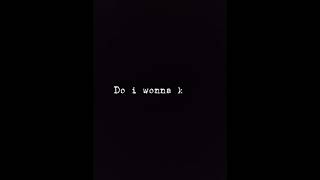 Artic monkey/do i wonna know/#musics#lyrics#day3#