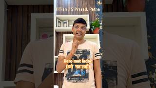 Daro mat ladon#motivation #motivational #inspiration #iit #iitjee #iitmaths #iitadvanced #iitmains