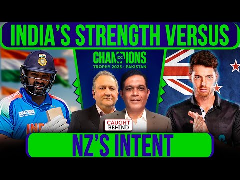 India’s Strength Versus NZ’s Intent | Caught Behind