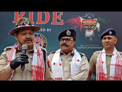Ride of Pride with ANAND MISHRA(IPS)🔥🔥 ll Flagoff by DGP (Assam Police) ll PATROLLER ll