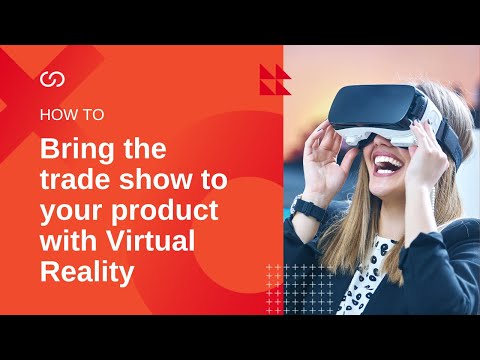 With Virtual Reality you can bring the trade show to your product !