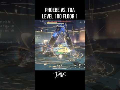 Phoebe Premium Team vs. Tower of Adversity Level 100 Floor 1 🔥 | Wuthering Waves