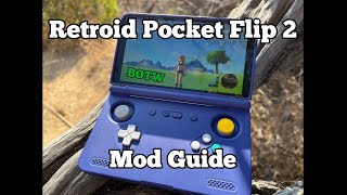 High FPS mod installation guide for Retroid Pocket Flip 2