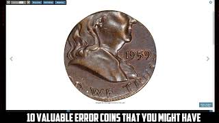 Top 10 Most Valuable ERROR Coins Ever Sold at Heritage Auctions – You Won't Believe the Prices!