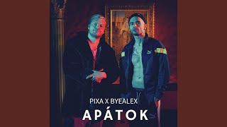 APÁTOK (EXTENDED EDIT)