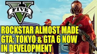 Rockstar Almost Made GTA: Tokyo & Grand Theft Auto 6 In Development