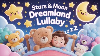 Stars & Moon Dreamland Lullaby 👶 BEDTIME SONG & Nursery Rhymes for SLEEP 💤 Beautiful Melody Music!