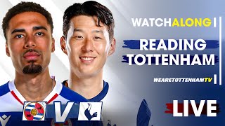 Reading Vs Tottenham • Pre-Season Friendly [LIVE WATCH ALONG]