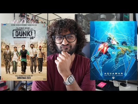 Dunki & Aquaman : The Lost Kingdom | SPOILER OPINION | Katta SPOILER | Malayalam | SRK | DC Comics