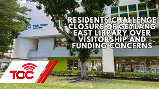 Residents challenge closure of Geylang East Library over visitorship and funding concerns