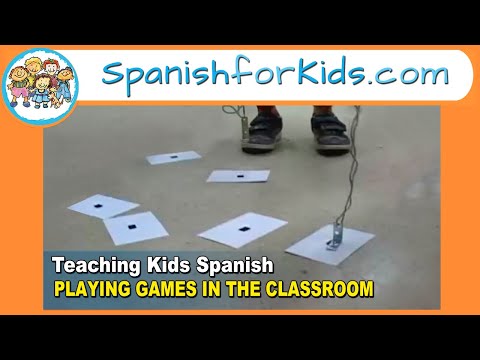 Teaching Kids Spanish - PLAYING GAMES IN THE CLASSROOM