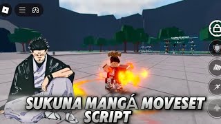 *NEW* ⛩️🔥SUKUNA MANGÁ MOVESET SCRIPT OP | BLACK FLASH | FUGA | CLEAVE | CUSTOM | AVATAR | VFX | SFX