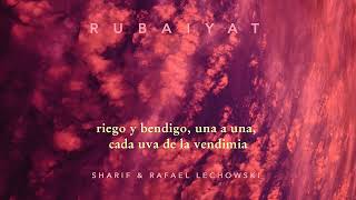 RAFAEL LECHOWSKI - SHARIF - Prod TITÓ - "RUBAIYAT"