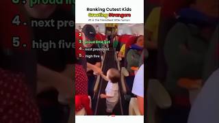 Ranking the Cutest Kids Greeting Strangers