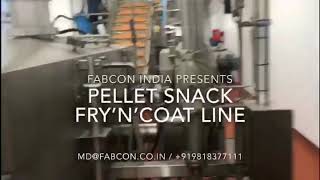 FABCON INDIA 🇮🇳 : PELLETS FRYING LINE COMPLETELY AUTOMATIC