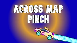 Across Map Pinch (50 50 pinch rocket league)