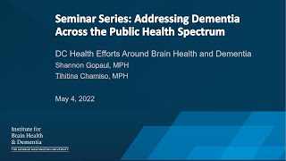 University Seminar Series: DC Health's Efforts Around Brain Health and Dementia