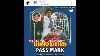 Un Punnagai Pothumadi || Passmark