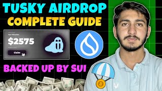 Tusky Airdrop Complete Guide | New Airdop by sui network | Best Airdrop to Farm in 2025