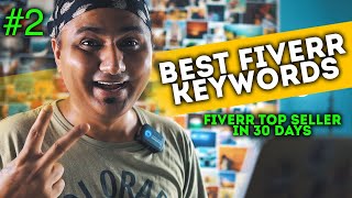 Fiverr SEO | How to Create Best Fiverr Gig | Be A Fiverr Pro - Episode 2