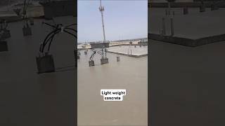Light weight Concrete | #short #viralvideo #construction #engineering #knowledge